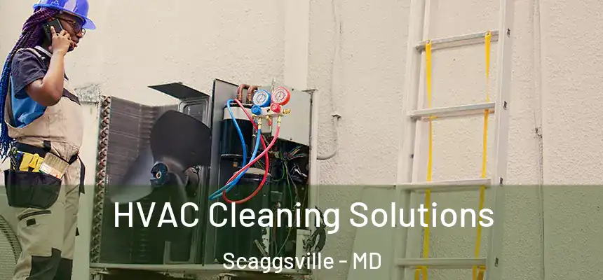  HVAC Cleaning Solutions Scaggsville - MD